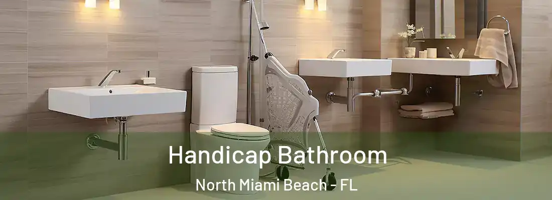  Handicap Bathroom North Miami Beach - FL